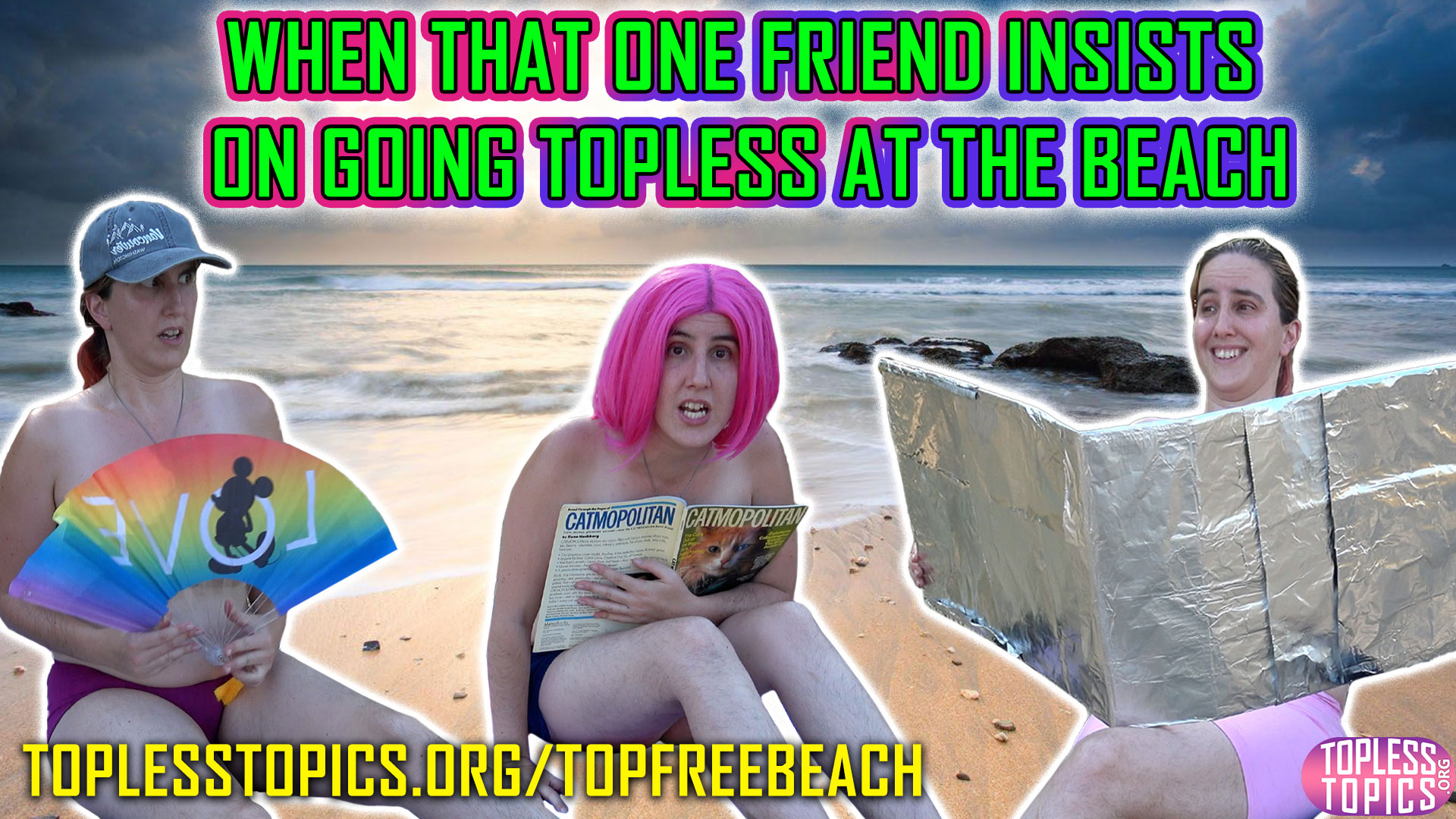 New parody skit: When that one friend goes topless at the beach